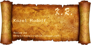 Kszel Rudolf névjegykártya
